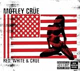 Red White & Crue (Dig)