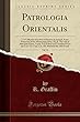 Patrologia Orientalis, Vol. 14: I. a Collection of Letters of Severus of Antioch, from Numerous Syriac Manuscripts (Fasc. II); II. the Life of Abba John Kame, Coptic Text Edited and Translated from the Cod. Vat. Copt. LX.; III. Mufazzal Ibn Abil-Fazail