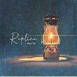 Replica (初回生産限定盤)