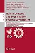 Human-Centered and Error-Resilient Systems Development: IFIP WG 13.2/13.5 Joint Working Conference, 6th International Conference on Human-Centered Software ... (Lecture Notes in Computer Science)