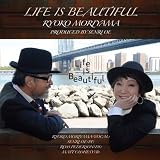 Life Is Beautiful - 森山良子 (特典なし)