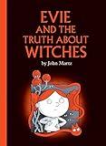 Evie and the Truth About Witches