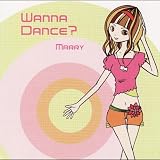 Wanna Dance?