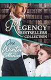 The Complete Regency Bestsellers And One Winters Collection (Mills & Boon e-Book Collections)