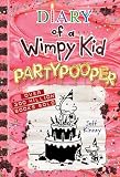 Partypooper (Diary of a Wimpy Kid Book #20): A side-splitting birthday disaster from the #1 international bestselling Diary of a Wimpy Kid series (Book 20)