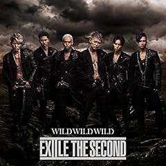 WILD WILD WILD / EXILE THE SECOND
