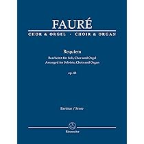 フォーレ:レクイエム Op.48 (ラテン語): オルガン伴奏付