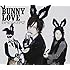 BREAKERZ「BUNNY LOVE / REAL LOVE 2010(初回限定盤A)」