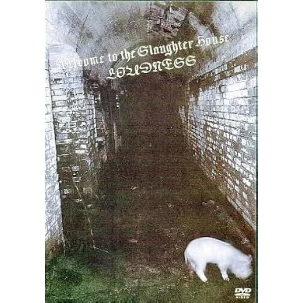 Amazon.co.jp: WELCOME TO THE SLAUGHTER HOUSE [DVD] : LOUDNESS: DVD