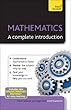 Mathematics: A complete introduction: Teach Yourself