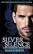 Silver Silence: Book 1 (The Psy-Changeling Trinity Series)
