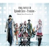 FINAL FANTASY XIII Episode Zero-Promise-Fabula Nova Dramatica Ω