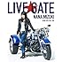 NANA MIZUKI LIVE GATE(Blu-ray)