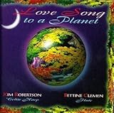 Love Song to a Planet by Robertson, Kim (2005-12-13)【並行輸入品】