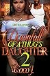 Downfall of A Hustler's Daughter 2 (English Edition)
