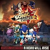 Sonic Forces Original Soundtrack - A Hero Will Rise