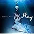 Ray「ebb and flow（初回限定盤）」