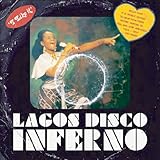 LAGOS DISCO INFERNO