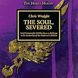 The Soul, Severed: The Horus Heresy