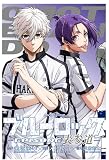 劇場版ブルーロック -EPISODE 凪- 第2弾入場者プレゼント 描き下ろしオリジナル漫画『ANOTHERブルーロック -EPISODE表参道-』