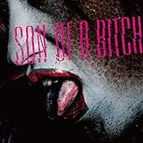 Son Of A Bitch