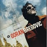 Welcome to Bregovic: the Best