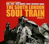 South London Soul Train Vol 2 / Various