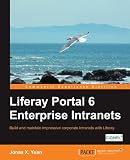 Liferay Portal 6 Enterprise Intranets