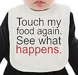 Touch My Food Again See What Happens Slogan ネクタイを有する有機ビブ Medium