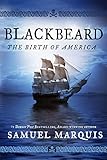 Blackbeard: The Birth of America (English Edition)