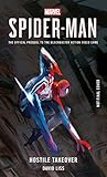 Marvel's SPIDER-MAN: Hostile Takeover