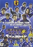 U-23 ���{��\ Go for ATHENS! Vol.1