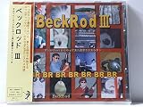 Beck RodIII