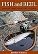 FISH and REEL [SHIMANO, DAIWA, ABU, MITCHELL, OTHERS]