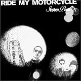 RIDE MY MOTORCYCLE