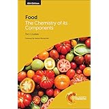 Food: The Chemistry of Its Components