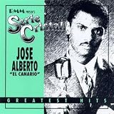 Jose Alberto "El Canario" - Greatest Hits