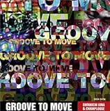 GROOVE TO MOVE