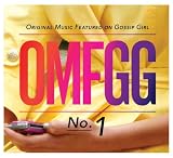 Omfgg: Original Music Featured on Gossip Girl No 1