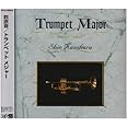TRUMPET MAJOR