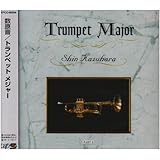 TRUMPET MAJOR