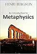 An Introduction to Metaphysics (1912) (English Edition)