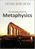 An Introduction to Metaphysics (1912) (English Edition)