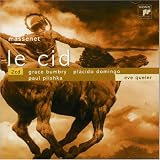 Massenet: Le Cid (Complete)