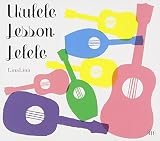 Ukulele Lesson LeLeLe