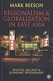 Cover of Regionalism & Globalization E.Asia