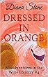 Dressed in Orange: Misadventures in the Wine Country #4 (English Edition)