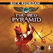The Red Pyramid: The Kane Chronicles, Book 1