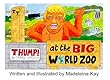 Thump The Orange Gorilla: at the Big world zoo (English Edition)