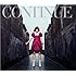 CONTINUE（初回限定盤）